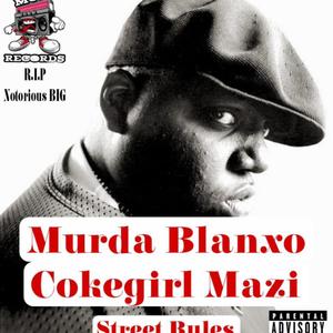 Street Rules (feat. Cokegirl Mazi) (Explicit)