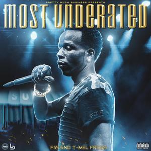 MOST UNDERATED (Explicit)