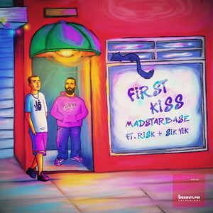 MadStarBase - First Kiss(feat. Sik Vik & Risk) (Explicit)