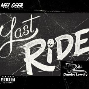 Last Ride (Explicit)