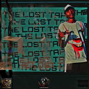 The Lost Tape (Part II) [Explicit]