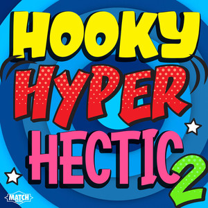 Hooky Hyper Hectic 2: Cartoon DnB