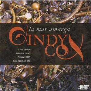 COX, C.: Mar amarga (La) / Playing a round / Sylvan pieces / Back to Square One (Jennings, Chapman,