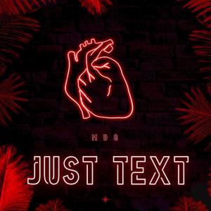 Just Text (feat. Jon Lolluni) [Explicit]