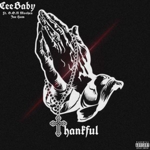 Thankful (feat. Jae Ham & B.O.N Moshea) [Explicit]