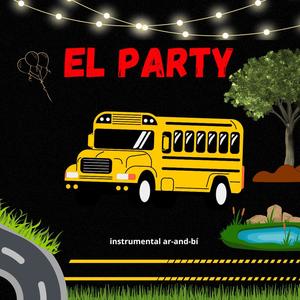 El Party (feat. LA LECHE)