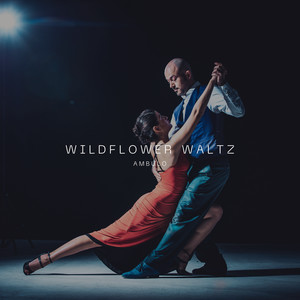Wildflower Waltz