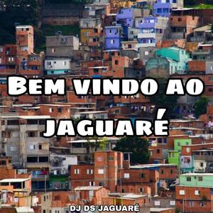 Dj DS JAGUARÉ - Bem vindo ao jaguaré (Explicit)