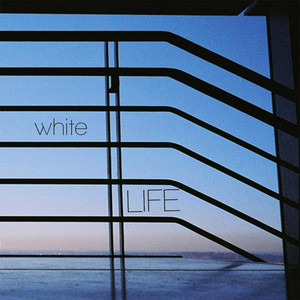 White Life