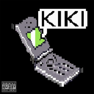 Kiki (Explicit)