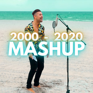 2000-2020 Mashup