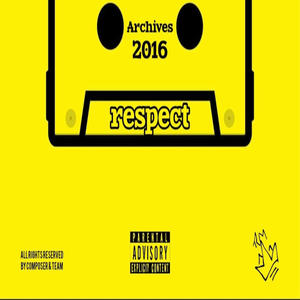 2016 ARCHIVES. (Explicit)