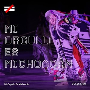 Mi Orgullo Es Michoacán