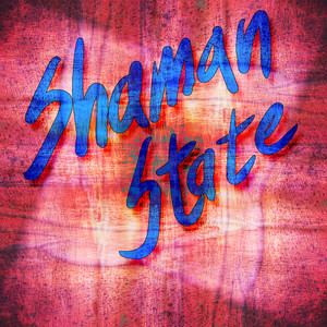 Shaman State EP