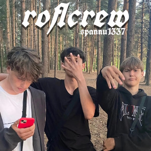 Rofl Crew (Explicit)