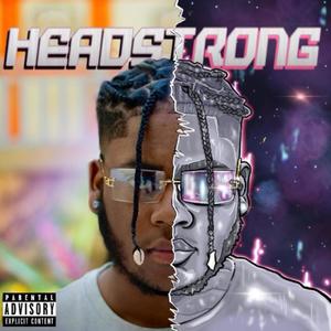 Headstrong (Explicit)