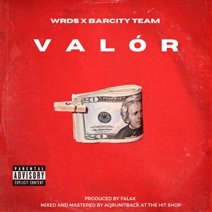 Valór (Explicit)