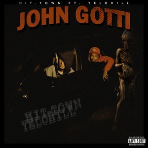 John Gotti (Explicit)