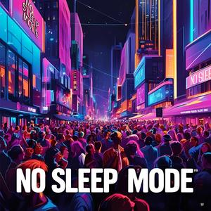 No Sleep Mode (NCS)