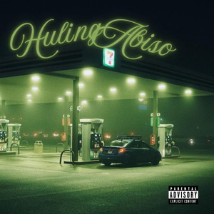 Huling Abiso (Explicit)