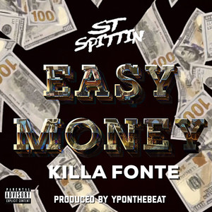 Easy Money (Explicit)