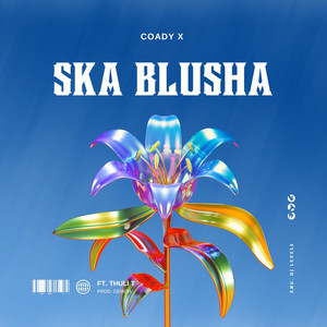 Ska Blusha (Explicit)