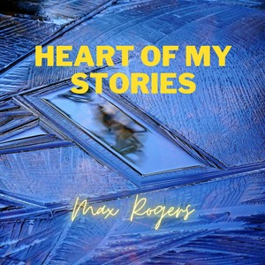 Heart Of My Stories