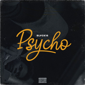 Psycho (Explicit)