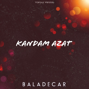 Kandam Azat (Various Version) [Explicit]