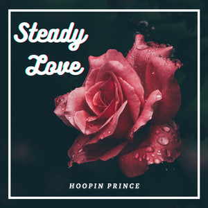 Steady Love (Explicit)