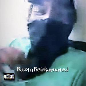 Razta Reinkarnated (Explicit)