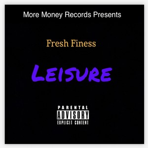 Leisure (Explicit)