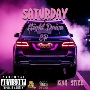 Saturday Night Drive (Explicit)