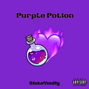 Purple Potion (Explicit)