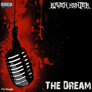 The Dream (Explicit)