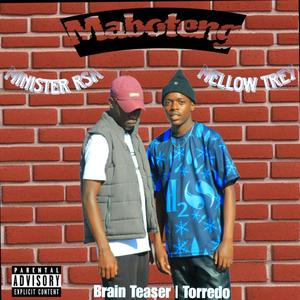 Maboteng (feat. M.I.B Minister RSA, Torredo & Zygoat & Brain Teaser)