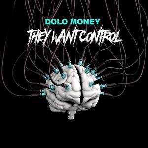 They Want Control