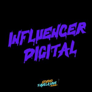 INFLUENCER DIGITAL (Explicit)