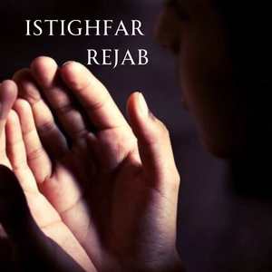 Istighfar Rejab