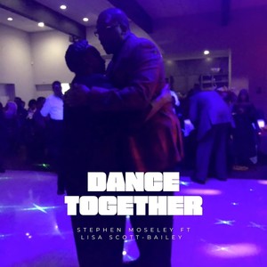 Dance Together (feat. Lisa Scott-Bailey)