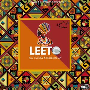 LEETO (feat. BlissBeatz ZA)