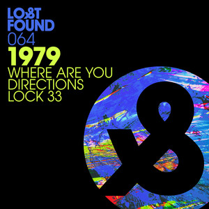 Where Are You / Directions / Lock 33