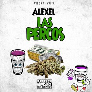 Las Percos (Explicit)