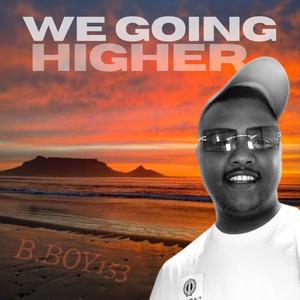 We Going Higher (feat. Rxbel CPT & Claire)