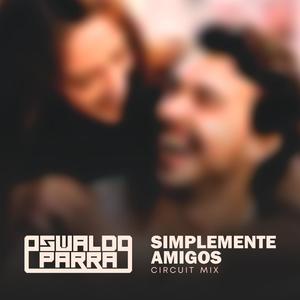 Simplemente Amigos (Circuit Mix)