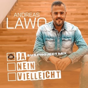 Ja, Nein, Vielleicht (S.u.s Project Mix)
