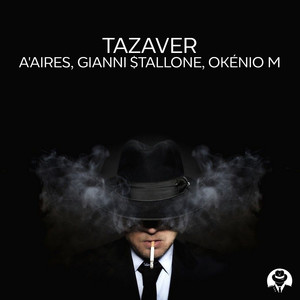 Tazaver (Original Mix|Explicit)