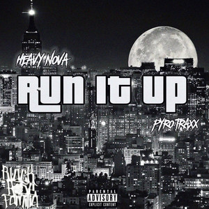 Run It Up (Explicit)