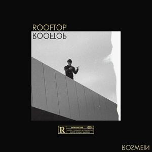 Rooftop (Explicit)