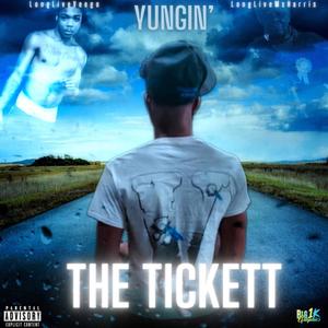 THE TICKETT (Explicit)